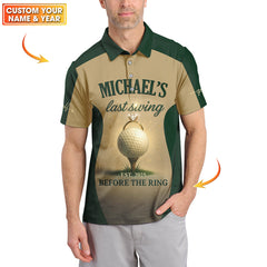 Maxcorners Custom Funny Golf Polos With Name And Year, Last Swing Before The Ring Shirts, Crazy Golf Shirt For Men's