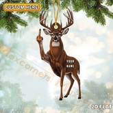 Maxcorners Personalized Funny Moose Fukin Acrylic Christmas Ornament - Custom Decoration Holiday Gift for Hunters 2D Flat