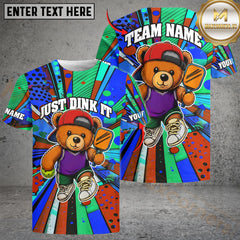 Maxcorners Personalized Just Dink It Bear Pickleball Name & Team Name 3D Shirts (4 Colors)