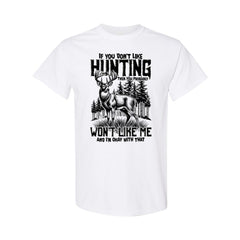 Maxcorners If You Don't Like Hunting Cotton Shirt LM1601
