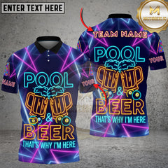 Maxcorners Billiard Pool & Beer That’s Why I’m Here Neon Personalized Name 3D Unisex Shirt
