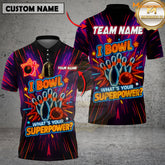 Maxcorners Neon Bowling Superpower Funny Quote Multicolor Options Personalized Name, Team Name 3D Shirt (4 Colors)