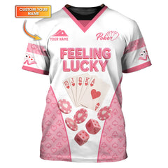 Maxcorners Women's Poker Shirt, Feeling Lucky Shirts With Custom Name, Funny Poker T-ShirtLM1009