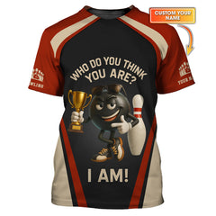 Maxcorners Who Do You Think You Are I Am Custom Bowling Jersey, Bowling Shirts for Men, Bowling Team Shirts LM0509