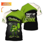 Maxcorners Shut Up and Dink Pickleball Shirt, Custom Name Pickleball T Shirt, Pickleball Uniforms LM0509