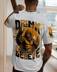 Maxcorners Drink Until You Believe Bigfoot All Over Print LM1601