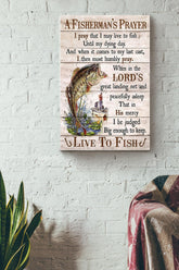 Maxcorners Fishing A Fishermans Prayer Live To Fish Canvas Gallery Wrapped Canvas Framed Gift Idea LM0101