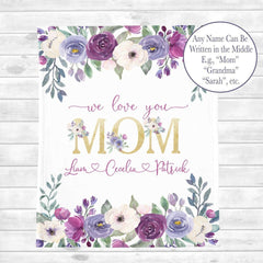 Maxcorners Blanket Gift For Mom - Mom We Love You Mom Personalized Blanket