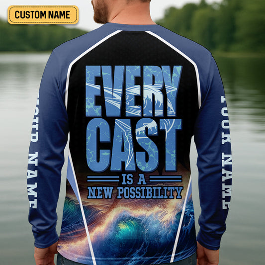 Maxcorners Every Cast Is A New Possibility Mens Fishing Shirts Long Sleeve, SPF Shirt For Men, Fishing Shirts For Men