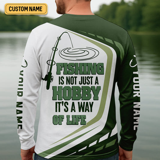 Maxcorners Gone Fishing, Fishing Is Not Just A Hobby, It's A Way Of Life SPF Shirts, Fishing Shirts For Men, Fisherman Gift