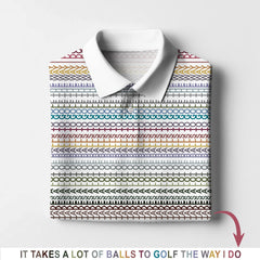 Maxcorners Funny Golf Polos,  'It Takes A Lot Of Balls To Golf The Way I Do' Golf Shirt, Pattern Crazy Golf Shirts For Men's