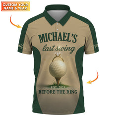 Maxcorners Custom Funny Golf Polos With Name And Year, Last Swing Before The Ring Shirts, Crazy Golf Shirt For Men's