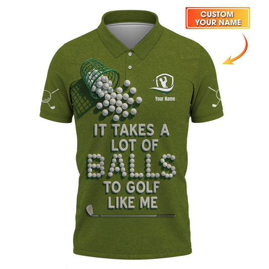 Maxcorners Funny Golf Shirt, "It Takes A Lot of Balls To Golf Like Me" Shirts, Custom Name Polos For Golfers