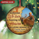 Maxcorners Personalized Hunting Memorial Ornament, Someone We Love Is Hunting In Heaven Keepsake

 LM0411