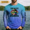 Maxcorners Show Me Your Bobbers Shirt, Blue Neon Men Fishing Shirt, Funny Fishing Shirt, SPF Shirt