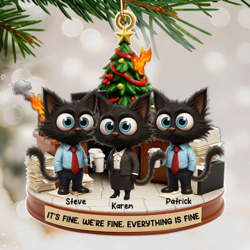 Maxcorners Office Chaos It's Fine We're Fine Funny Cat - Personalized Acrylic Ornament - Christmas Gift for Coworkers, White Elephant, Secret Santa Gift 2D Flat
