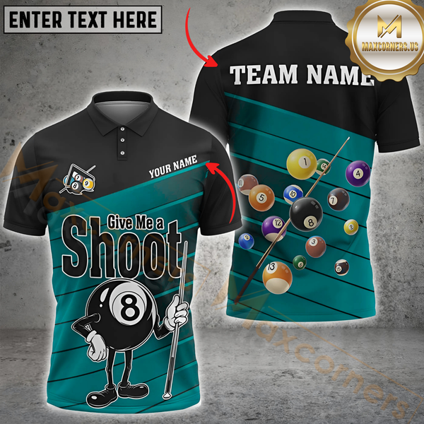 Maxcorners Funny Billiards 8-Ball Multicolor Personalized 3D Shirt, Give Me a Shoot” Design Shirts