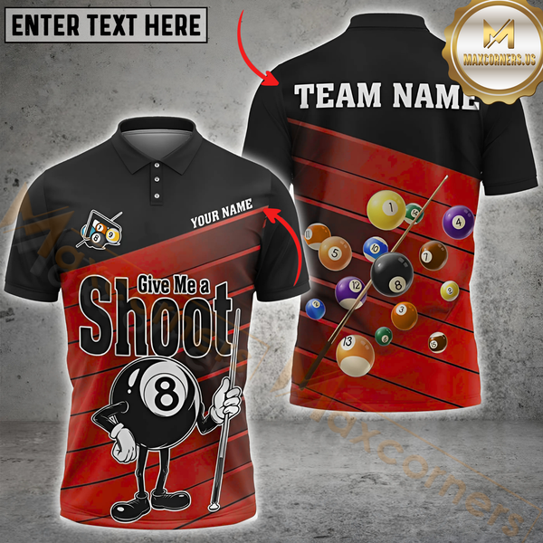 Maxcorners Funny Billiards 8-Ball Multicolor Personalized 3D Shirt, Give Me a Shoot” Design Shirts