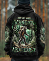 Maxcorners Not All Who Wander Are Lost All Over Print LM1501