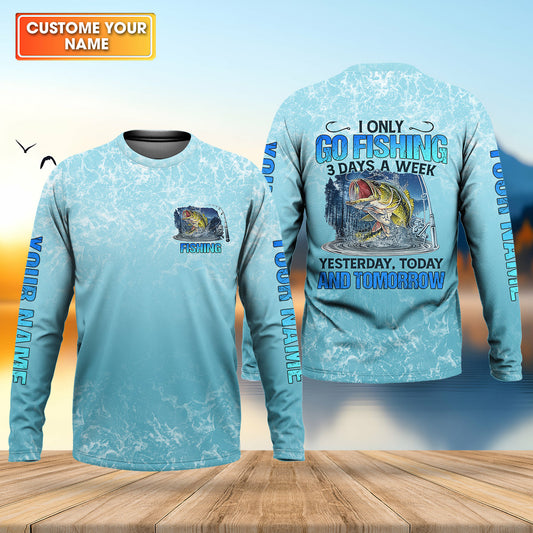 Maxcorners Personalized Fishing Shirt, Custom Name Fishing T-Shirt, I Only Go Fishing 3 Days a Week Fisherman Gift Fishing Shirt for Men, Go Fishing 3 Days a Week, Fishing Gifts For Men