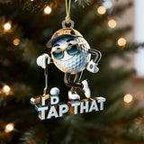 Maxcorners I'd Tap That Cool Golf Ball Acrylic Ornament, Golf Xmas Ornaments, Golf Christmas Gifts LM1611