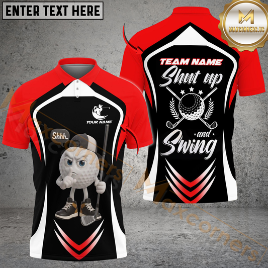 Maxcorners Golf Funny Ball Shut Up And Swing Personalized Name, Team Name 3D Shirt (6 Colors)