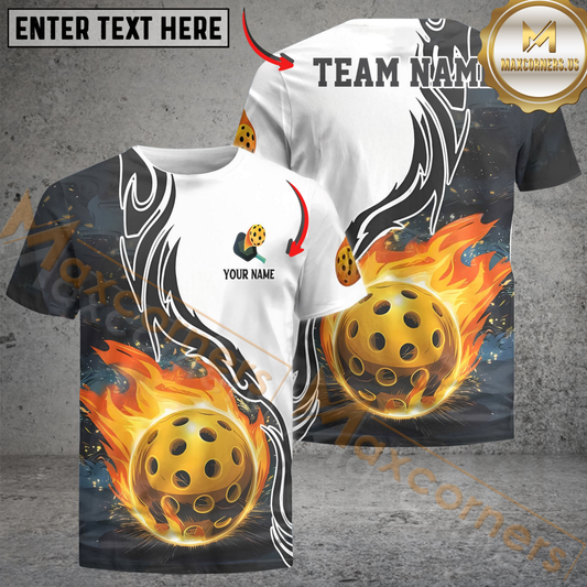 Maxcorners Flaming Pickleball Fireball Custom Name & Team 3D Shirt (4 Colors)