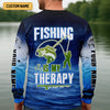 Maxcorners Fishing Is My Therapy Fishing UPF Shirt, Fish On, Personalized Fishing Shirt For Men, Mens Casual Shirts