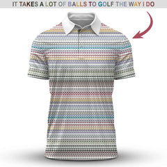 Maxcorners Funny Golf Polos,  'It Takes A Lot Of Balls To Golf The Way I Do' Golf Shirt, Pattern Crazy Golf Shirts For Men's