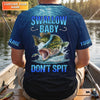 Maxcorners Swallow Baby, Don't Spit, Personalized Fishing Shirt, Funny Bass, Fishing UPF Shirts, Funny Fisherman Gift