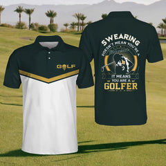Maxcorners Swearing Doesn't Mean You're A Bad Person Mens Golf Polo Shirt, Mens Golf Shirt, Gift For Golf Lovers