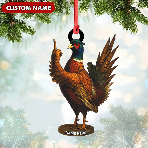 Maxcorners Personalized Funny Pheasant Acrylic Ornament – Custom Christmas Gift for Hunters & Bird Lovers LM0411