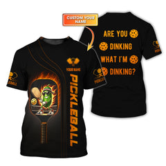 Maxcorners Funny Pickleball Shirt – Are You Dinking What I’m Dinking – Custom Name Black Flame Design