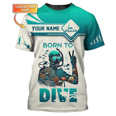 Maxcorners Diving Custom Name 3D Shirt Born To Dive Personalized Gift For Diver Lovers LM2111