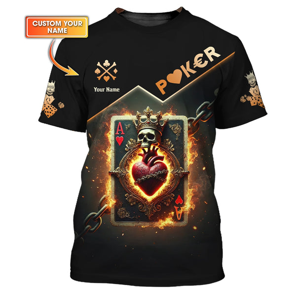 Custom Poker T-Shirts – Fiery Ace of Hearts, Skull Crown and Chains, Gift For Poker Players