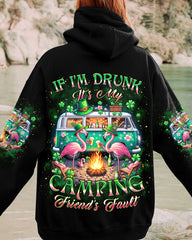 Maxcorners If I'm Drunk It's My Camping Friend's Fault Patrick's Day All Over Print LM2101