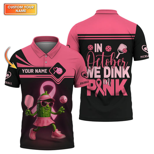 Maxcorners Custom Name Women's Pickleball Shirt , In October We Dink in Pink - Breast Cancer Awareness Pickleball Shirt, Personalized Pickleball Shirt LM0509