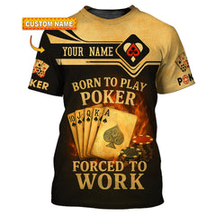 Maxcorners Playing Cards Born to Play Poker, Forced to Work Custom Poker T Shirts, Funny Poker Shirt for MenLM1009