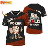 Custom Poker Shirts, Custom Poker Chips T Shirt, I Don’t Fold My Laundry, Poker Gift for Lover