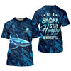 Maxcorners Be A Shark Stay Hungry Never Settle Blue Fishing Shirt, SPF Shirt For Men, Presents For Fishermen