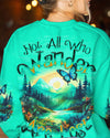 Maxcorners Not All Who Wander Are Lost All Over Print LM2101