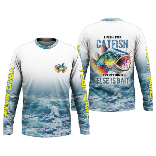 Maxcorners I Fish For Catfish Everything Else Is Bait, Fishing UPF Shirts, Fisherman Gift, Men Long Sleeve Shirt