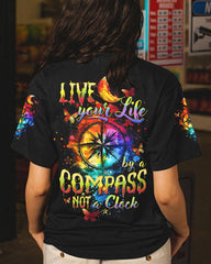 Maxcorners Live Your Life By A Compass All Over Print LM2101