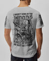Maxcorners I Wasn't Born In The Woods Deer Hunting All Over Print LM1601