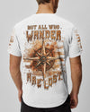 Maxcorners Not All Who Wander Are Lost All Over Print LM2101