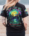 Maxcorners Not All Who Wander Are Lost All Over Print LM2101