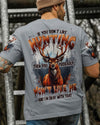 Maxcorners If You Don't Like Hunting Deer All Over Print LM1601