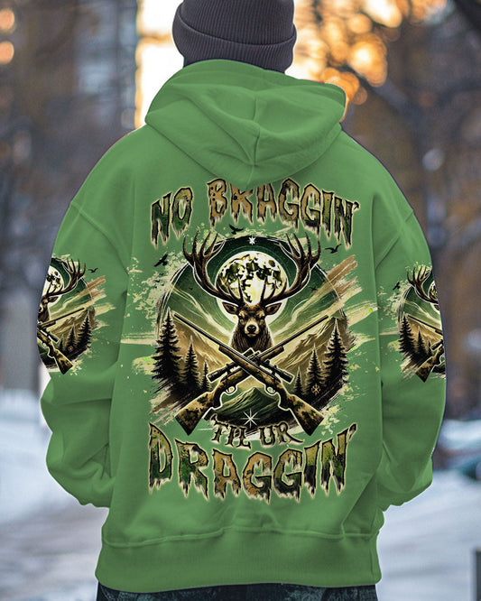 Maxcorners No Bragging Until You're Dragging Deer Hunting All Over Print LM1601