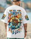 Maxcorners Not All Who Wander Are Lost Compass All Over Print LM1501