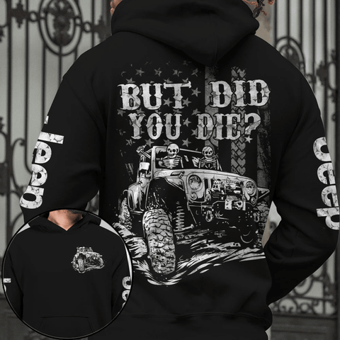 Maxcorners But Did You Die Jeep Skull Shirt